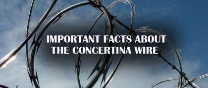 Important Facts About The Concertina Wire